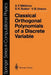 Classical Orthogonal Polynomials of a Discrete Variable by Arnold F. Nikiforov