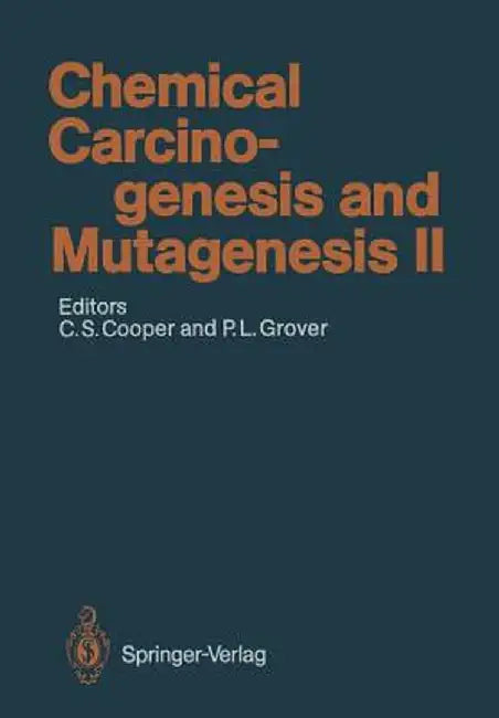 Chemical Carcinogenesis and Mutagenesis II by C. F. Arlett