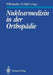 Nuklearmedizin in Der Orthopädie by R. Aigner, Friedrich Brussatis, W. Becker
