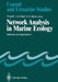 Network Analysis in Marine Ecology: Methods and Applications by F. Wulff
