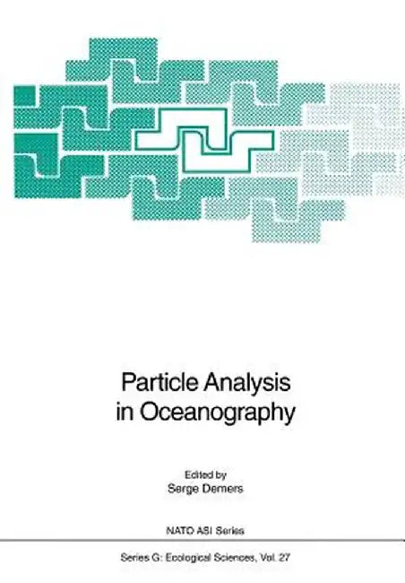 Particle Analysis in Oceanography by Serge DeMers