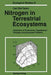 Nitrogen in Terrestrial Ecosystems: Questions of Productivity, Vegetational Changes, and Ecosystem Stability by Carl O. Tamm