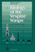 Biology of the Vespine Wasps by Makoto Matsuura