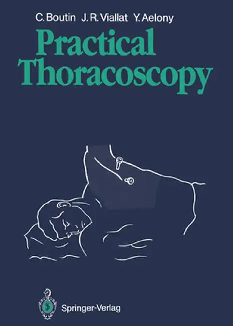 Practical Thoracoscopy by F. Rey