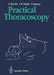 Practical Thoracoscopy by F. Rey
