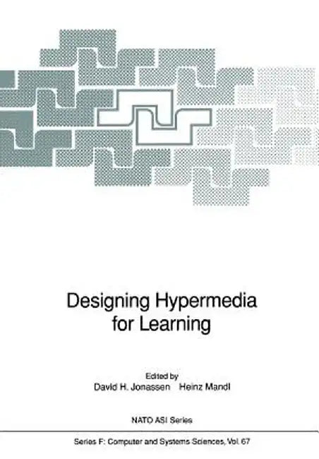 Designing Hypermedia for Learning by Sherwood Wang