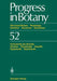 Progress in Botany: Structural Botany Physiology Genetics Taxonomy Geobotany/Fortschritte Der Botanik Struktur Physiologie Genetik Systematik Geobotan by Karl Esser