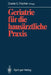 Geriatrie Für Die Hausärztliche PRAXIS by Gisela C. Fischer