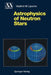 Astrophysics of Neutron Stars by Vladimir M. Lipunov