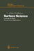Surface Science: Lectures on Basic Concepts and Applications by Fernando A. Ponce