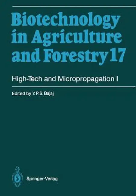 High-Tech and Micropropagation I by Y. P. S. Bajaj