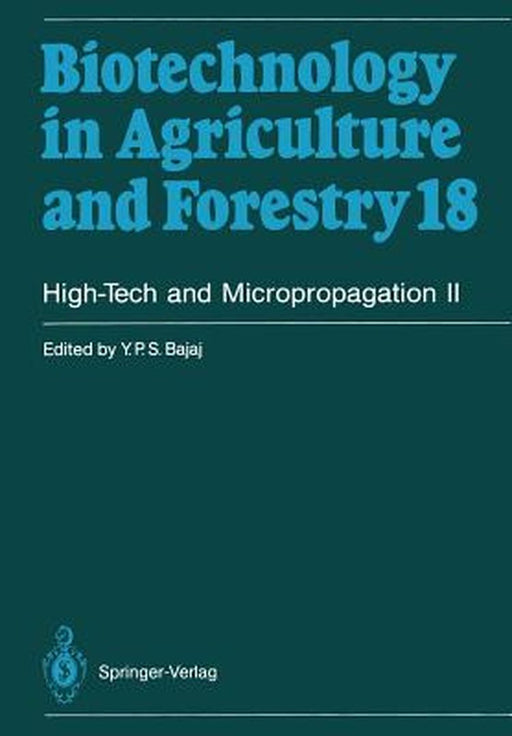 High-Tech and Micropropagation II by Y. P. S. Bajaj