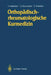 Orthopädischrheumatologische Kurmedizin by Horst-Michael Heidmann, Gerd Blaumeiser, Eberhard Ortseifen