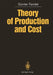 Theory of Production and Cost by Günter Fandel