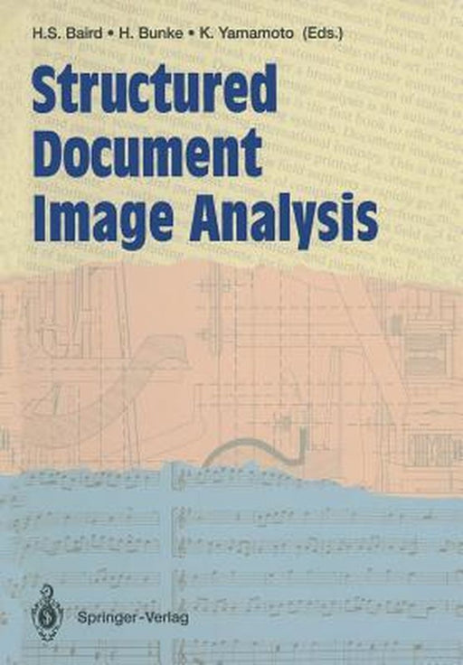 Structured Document Image Analysis by Henry S. Baird