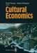 Cultural Economics by Ruth Towse
