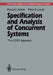 Specification and Analysis of Concurrent Systems: The Cosy Approach by Ryszard Janicki