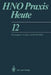 Hno PRAXIS Heute by K. H. Austermann, V. Barth, E. Beleites