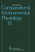 Advances in Comparative and Environmental Physiology: Volume 15 by G. F. Ball