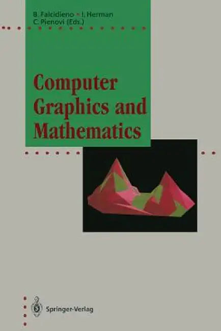 Computer Graphics and Mathematics by Bianca Falcidieno