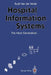Hospital Information Systems -- The Next Generation by Rudi Van De Velde