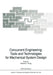 Concurrent Engineering: Tools and Technologies for Mechanical System Design by Edward J. Haug