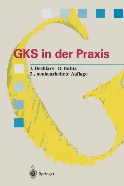 Gks in Der PRAXIS by Jörg Bechlars, Rainer Buhtz