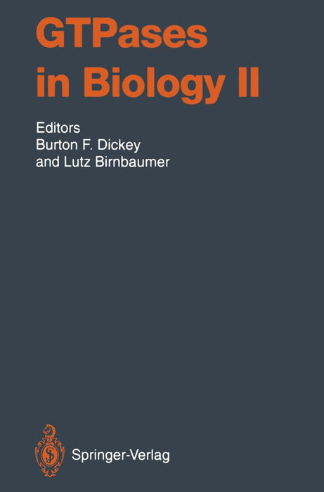 Gtpases in Biology II by M. Biel
