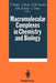 Macromolecular Complexes in Chemistry and Biology by Paul Dubin