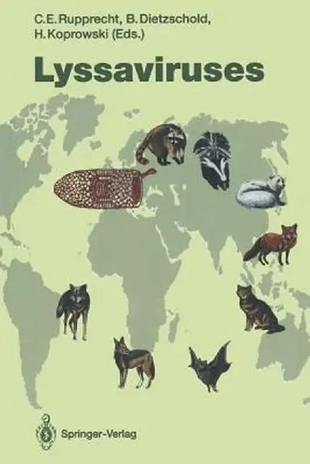 Lyssaviruses by Charles E. Rupprecht