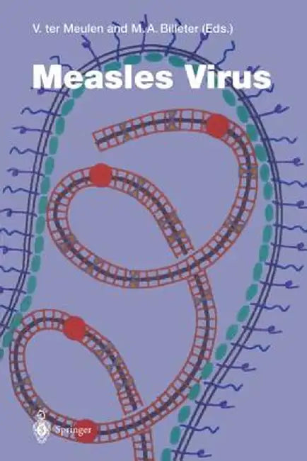 Measles Virus by Volker Ter Meulen