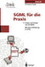 SGML Für Die PRAXIS: Ansatz Und Einsatz Von ISO 8879 by Wolfgang Rieger