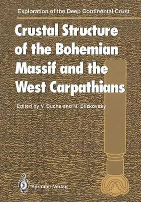 Crustal Structure of the Bohemian Massif and the West Carpathians by M. Burda