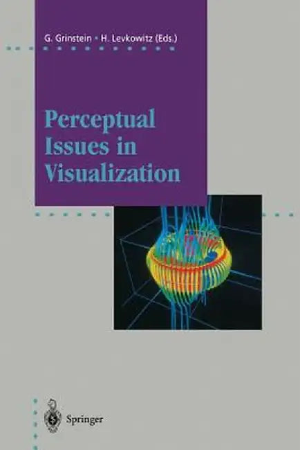 Perceptual Issues in Visualization by Georges Grinstein