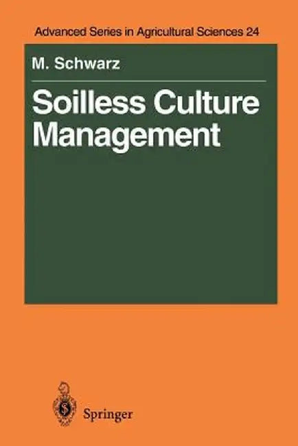 Soilless Culture Management by Meier Schwarz