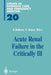 Acute Renal Failure in the Critically Ill by Rinaldo Bellomo
