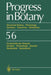 Progress in Botany: Structural Botany Physiology Genetics Taxonomy Geobotany/Fortschritte Der Botanik Struktur Physiologie Genetik Systematik Geobotan by H. -Dietmar Behnke