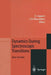 Dynamics During Spectroscopic Transitions: Basic Concepts by Ernst Lippert