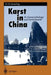 Karst in China: Its Geomorphology and Environment by Marjorie M. Sweeting