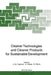Cleaner Technologies and Cleaner Products for Sustainable Development by Harry M. Freeman