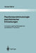 Psychoneuroimmunologie Psychiatrischer Erkrankungen: Untersuchungen Bei Schizophrenie Und Affektiven Psychosen by Norbert Müller