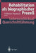 Rehabilitation ALS Biographischer Prozeß: Lebensschicksal Querschnittlähmung by Volkmar Paeslack