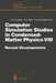 Computer Simulation Studies in Condensed-Matter Physics VIII: Recent Developments Proceedings of the Eighth Workshop Athens, Ga, Usa, February 20-24, by David P. Landau