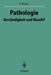 Pathologie: Beständigkeit Und Wandel by Volker Becker, W. Doerr