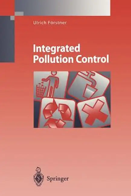 Integrated Pollution Control by Ulrich Förstner