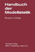 Handbuch Der Modellstatik by E. Haas, R. K. Müller