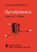 Gyrodynamics: Euromech 38 Colloquium Louvain-La-Neuve, Belgium, 3-5 September 1973 by P. y. Willems