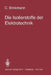 Die Isolierstoffe Der Elektrotechnik by C. Brinkmann