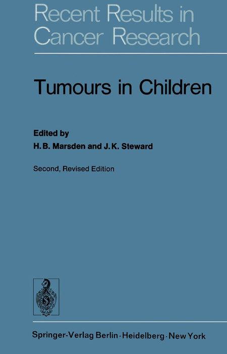 Tumours in Children by H. B. Marsden
