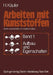 Arbeiten Mit Kunststoffen: Band 1: Aufbau Und Eigenschaften by H. Käufer